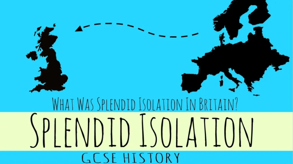 What is splendid isolation
